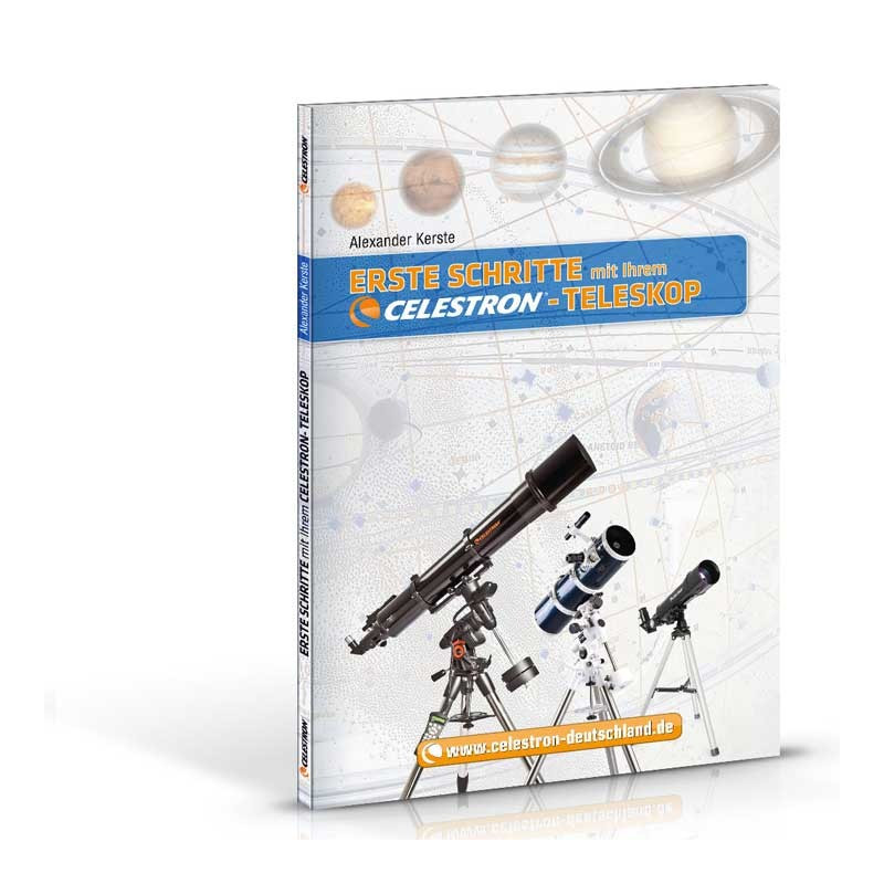 CELESTRON Erste Schritte mit Ihrem Celestron-Teleskop, Buch von Alexander Kerste