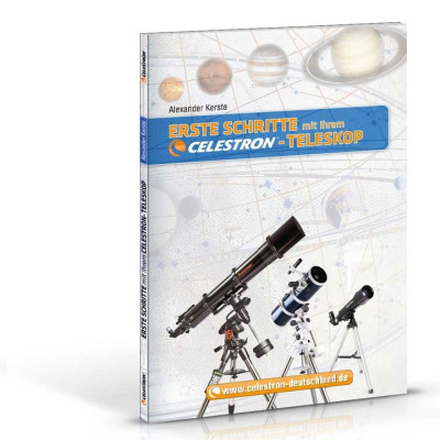 CELESTRON Erste Schritte mit Ihrem Celestron-Teleskop,...